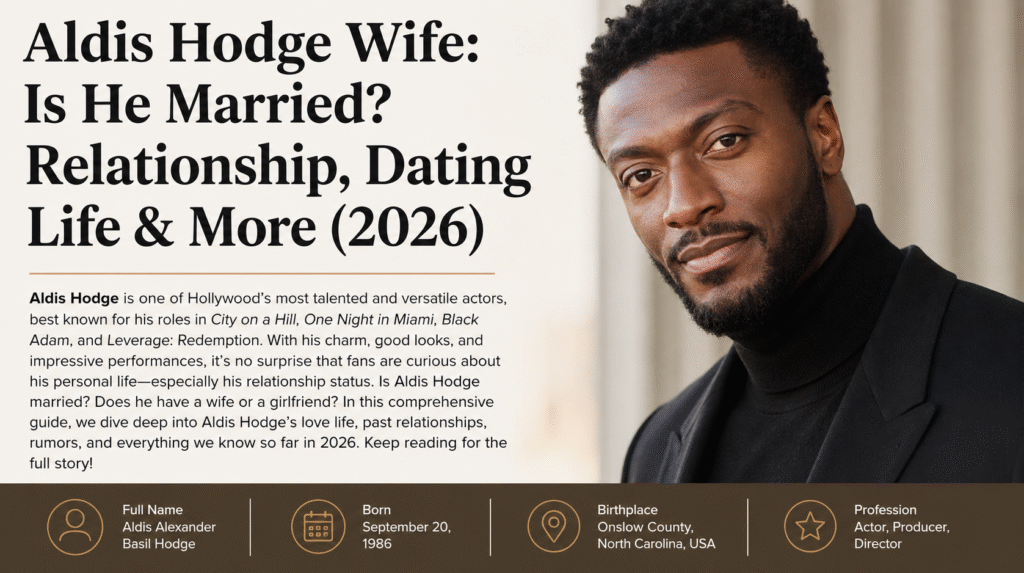 Aldis Hodge Wife: Is He Married? Relationship, Dating Life & More (2026) Aldis Hodge Wife